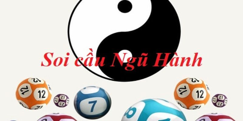 Tìm hiểu chi tiết việc soi cầu ngũ hành âm dương