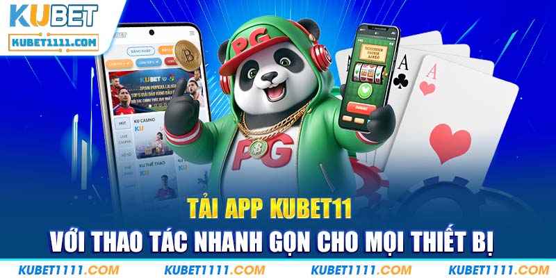 Tải App Kubet11