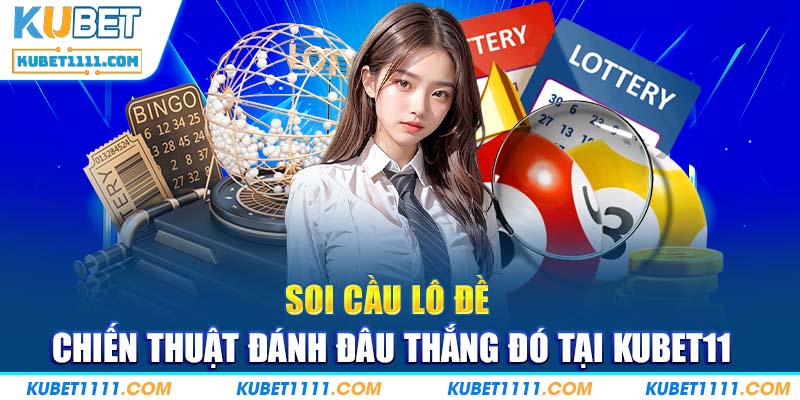 Soi Cầu Lô Đề