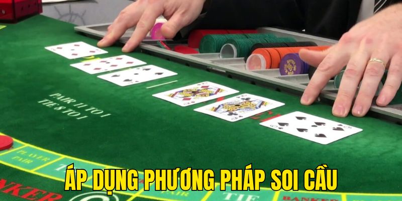 Sử dụng phương pháp soi cầu baccarat để tối ưu cơ hội thắng