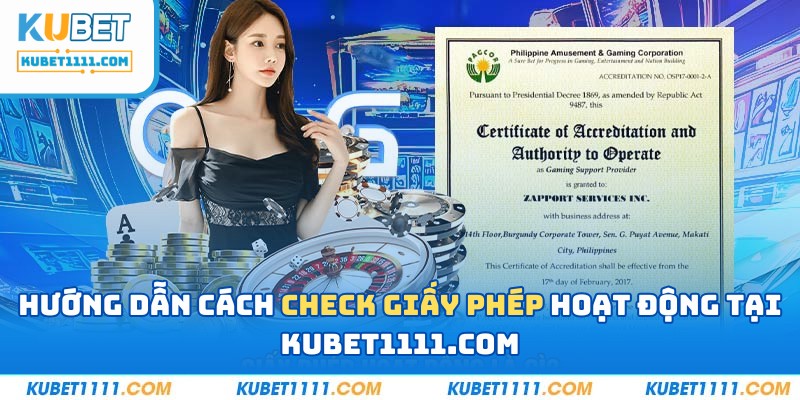 Cách check giấy phép hoạt động PAGCOR tại kubet1111.com