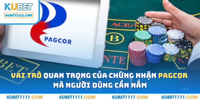 Vai trò quan trọng của chứng nhận PAGCOR mà người dùng cần nắm