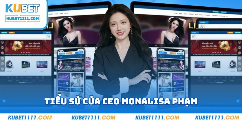 Tiểu sử của CEO Monalisa Phạm